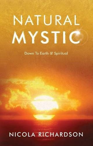 Book cover titled 'Natural Mystic: Down To Earth & Spiritual' by Nicola Richardson, featuring a sunset over the ocean with a glowing sun and clouds.
