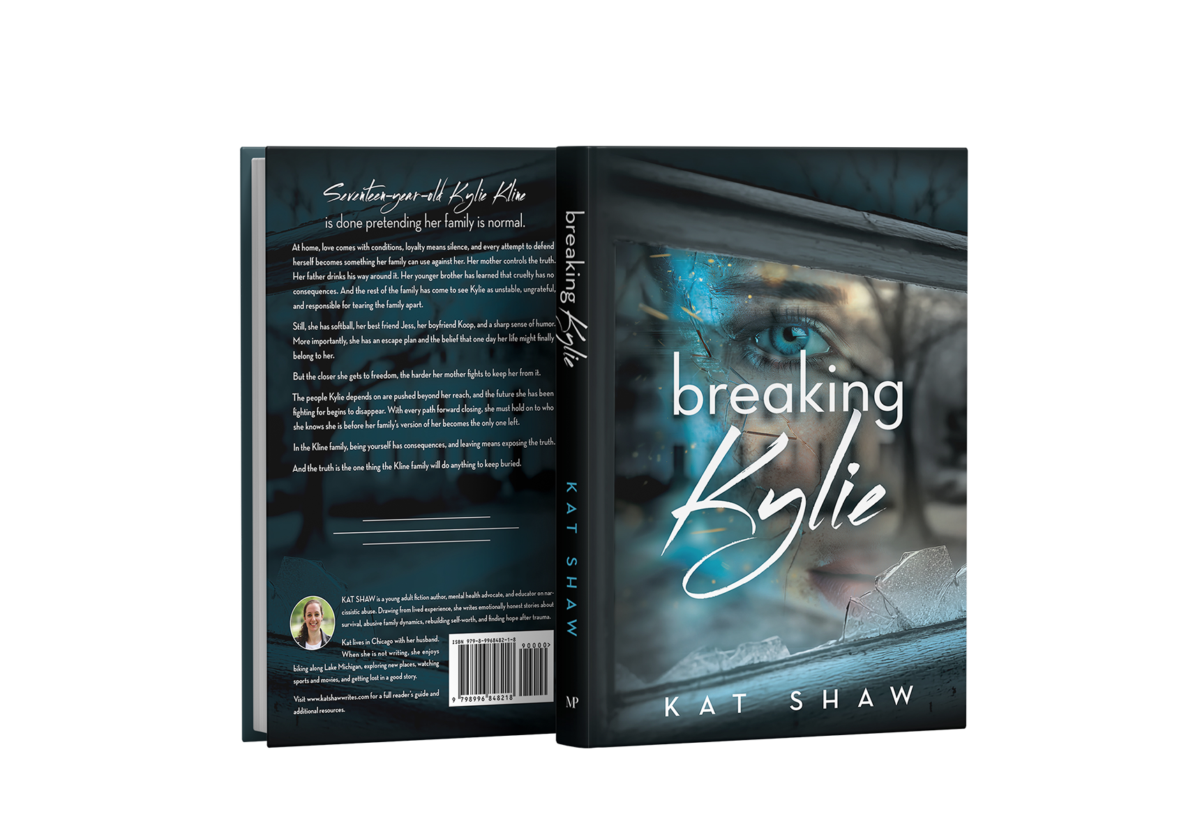 Breaking Kylie book cover by Kat Shaw, a YA novel about narcissistic abuse and survival, published by Mettle Press