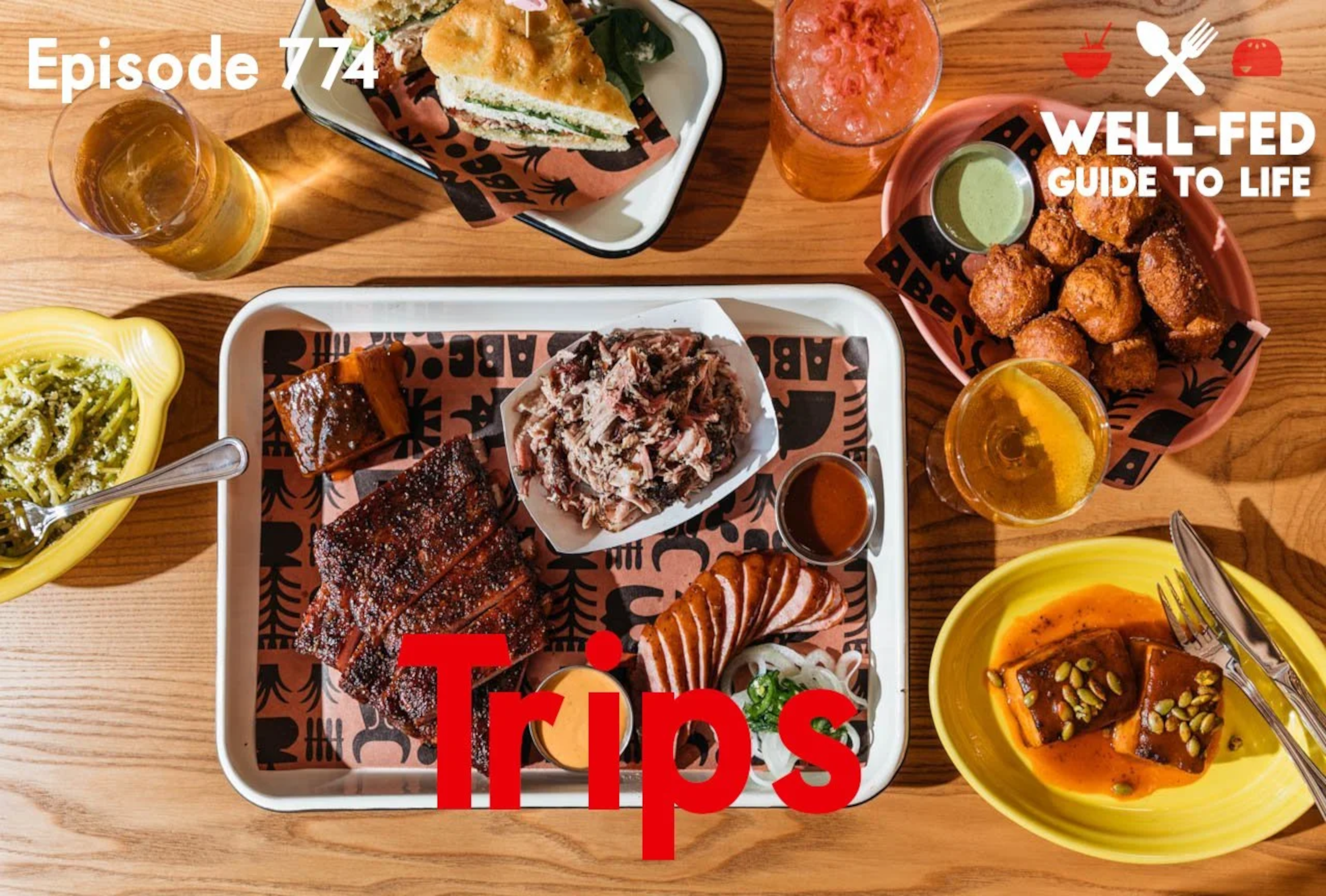 Ep. 774 - Trips