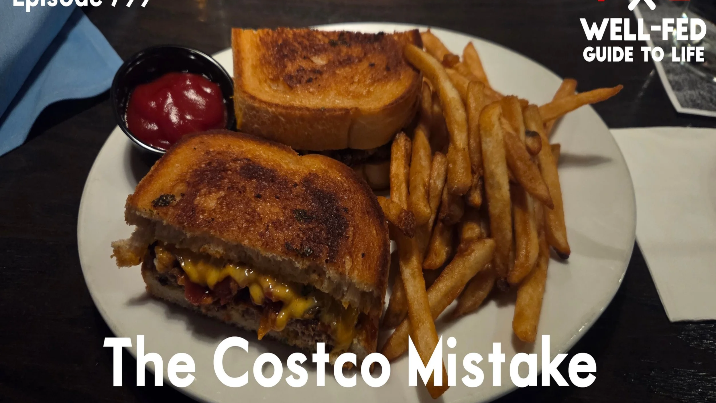 Ep. 799 - The Costco Mistake 
