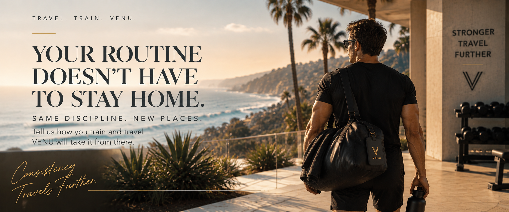 A man walking with a gym bag and water bottle along a coastal scene with palm trees and mountains at sunset, promoting travel and fitness. The image contains text about a travel routine and discipline.
