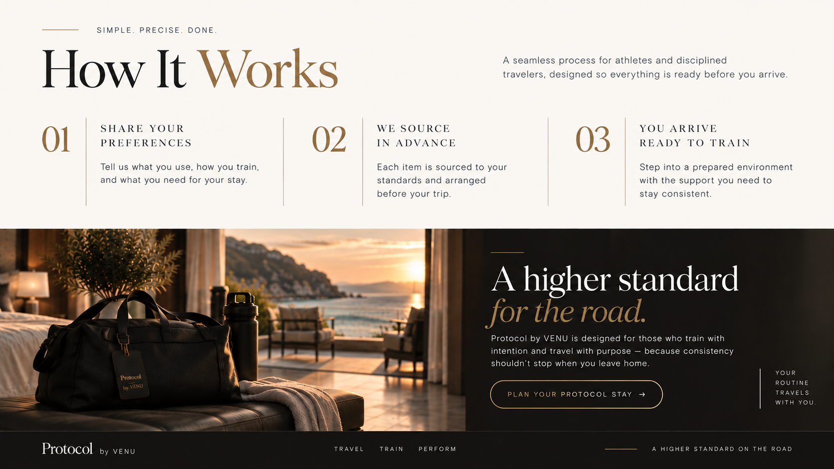 Travel promotional webpage with a section titled 'How It Works' explaining preferences, sourcing, and arriving ready to train, featuring a hotel room with a black duffel bag labeled 'Protocol by VENU' on a leather bench by a window with a seaside view.