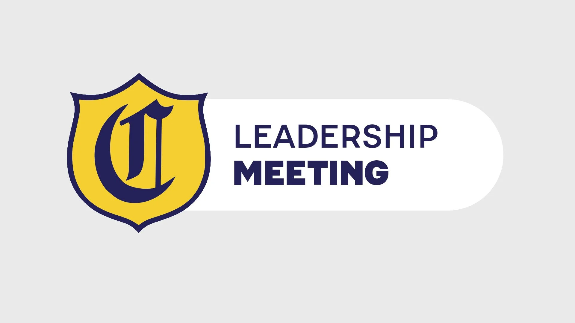 August Leadership Meeting