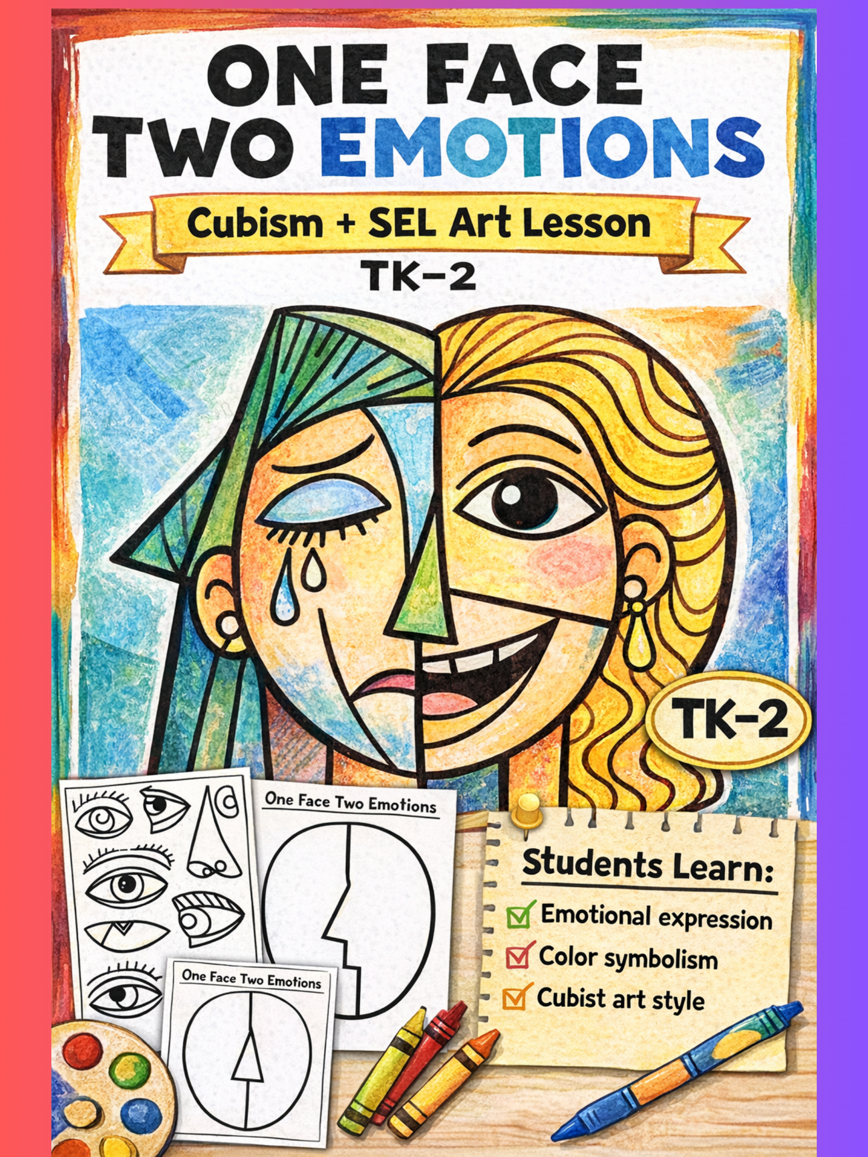 Educational poster about one face two emotions, featuring a colorful, abstract drawing of a face with half crying and half smiling. Includes black-and-white coloring pages of the same face, markers, and a checklist of learning points.