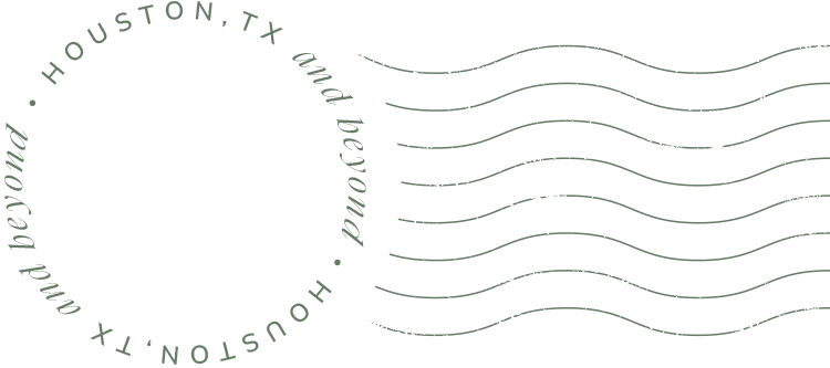Graphic design with circular text reading "Houston, TX and beyond" and wavy lines resembling a postage cancellation mark