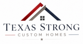 Texas Strong Custom Homes