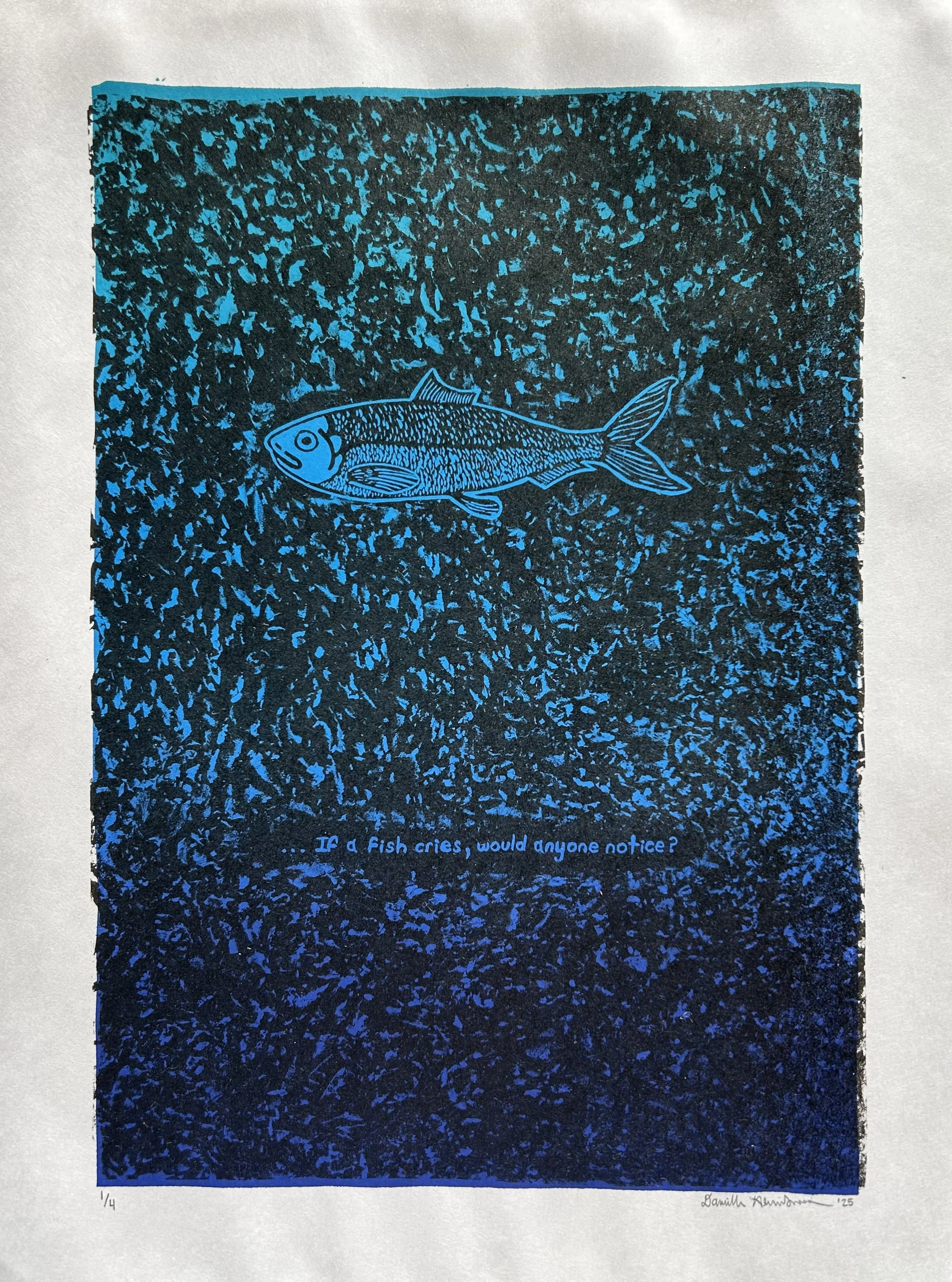 If a Fish Cries, Would Anyone Notice?, 2025, stone lithograph (two-layered), 12" x 9"