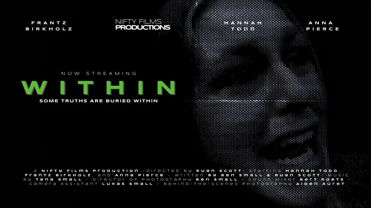 Poster for a film titled 'Within' featuring a close-up of a smiling young girl. Text includes names of cast and crew, with production credits and streaming notice.