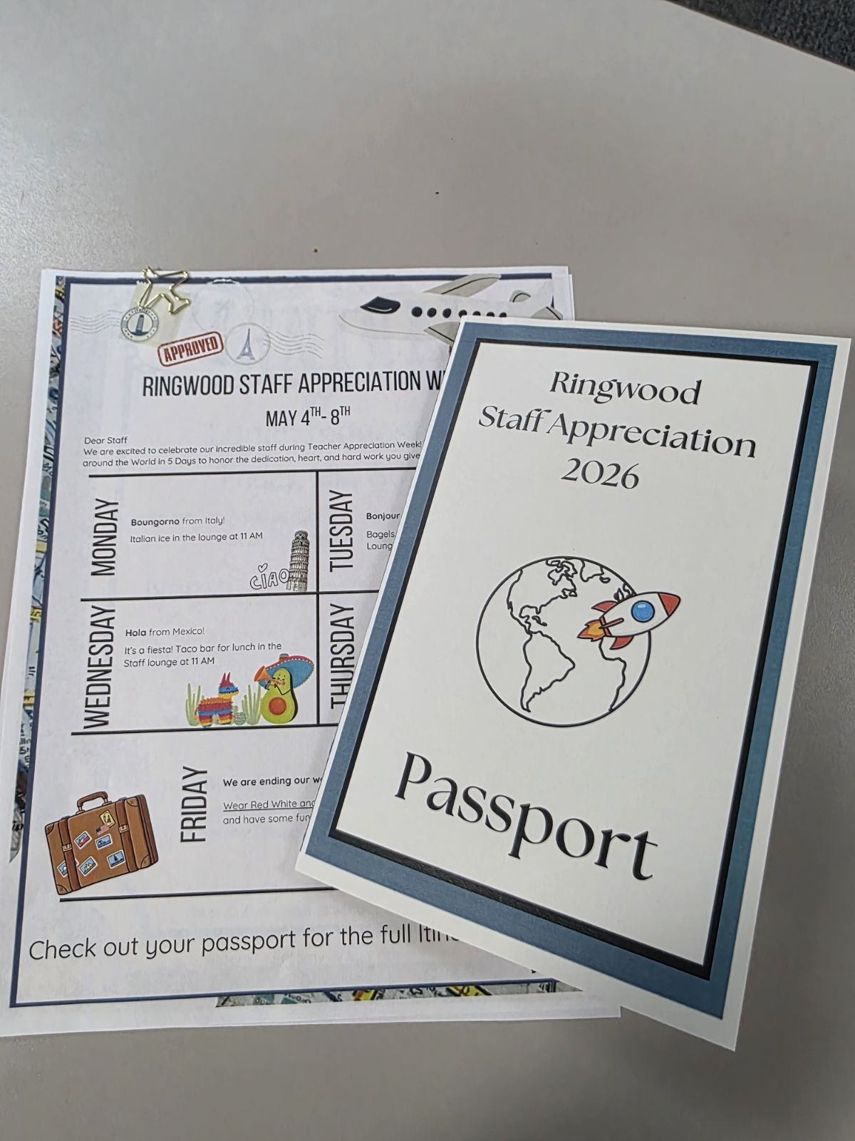 Your Passport to Appreciation: A passport-themed adventure gave staff something new to look forward to each day as we celebrated destinations around the world.