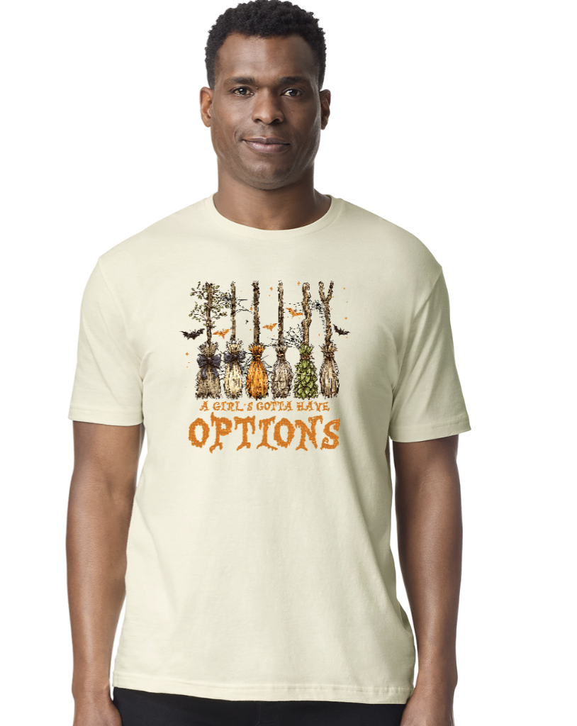 Girl's Gotta Have Options - Gildan Softstyle