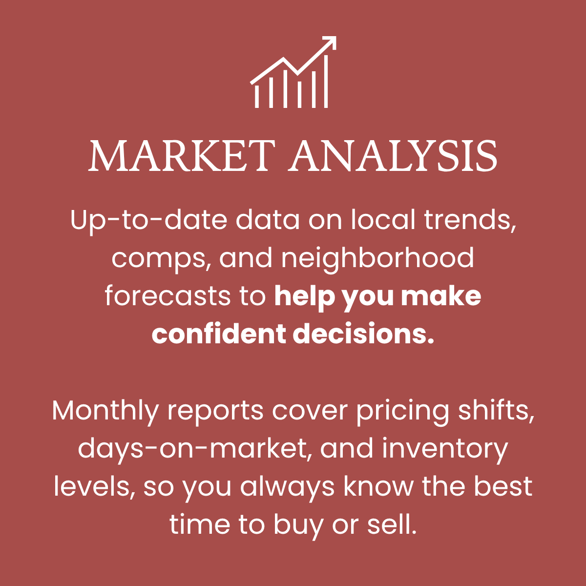 Graphic with upward trending arrow and bar chart icon; text about market analysis, up-to-date local trends, forecasts, and monthly reports for buying or selling decisions.