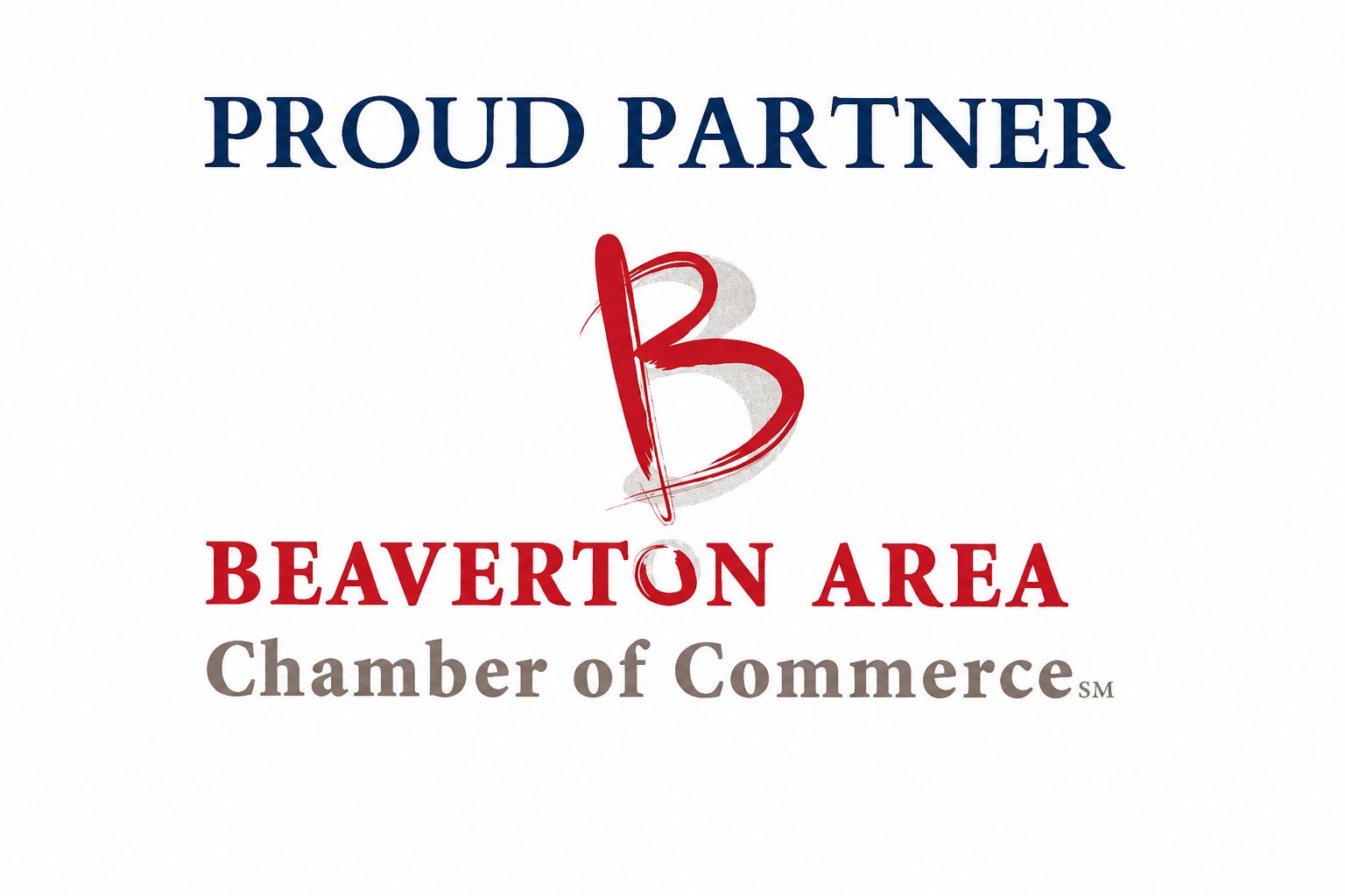 Logo for Beaverton Area Chamber of Commerce featuring the words 'Proud Partner' in blue, a stylized red 'B' in the center, 'Beaverton Area' in red, and 'Chamber of Commerce' in gray.