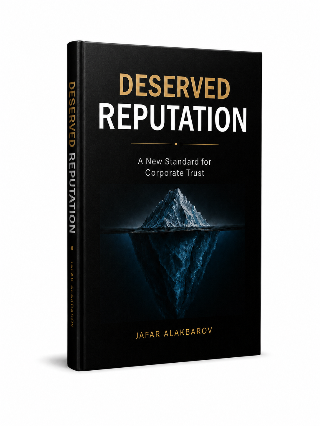 Cover of Deserved Reputation: A New Standard for Corporate Trust by Jafar Alakbarov.