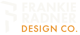 Frankie Radner Design Co.