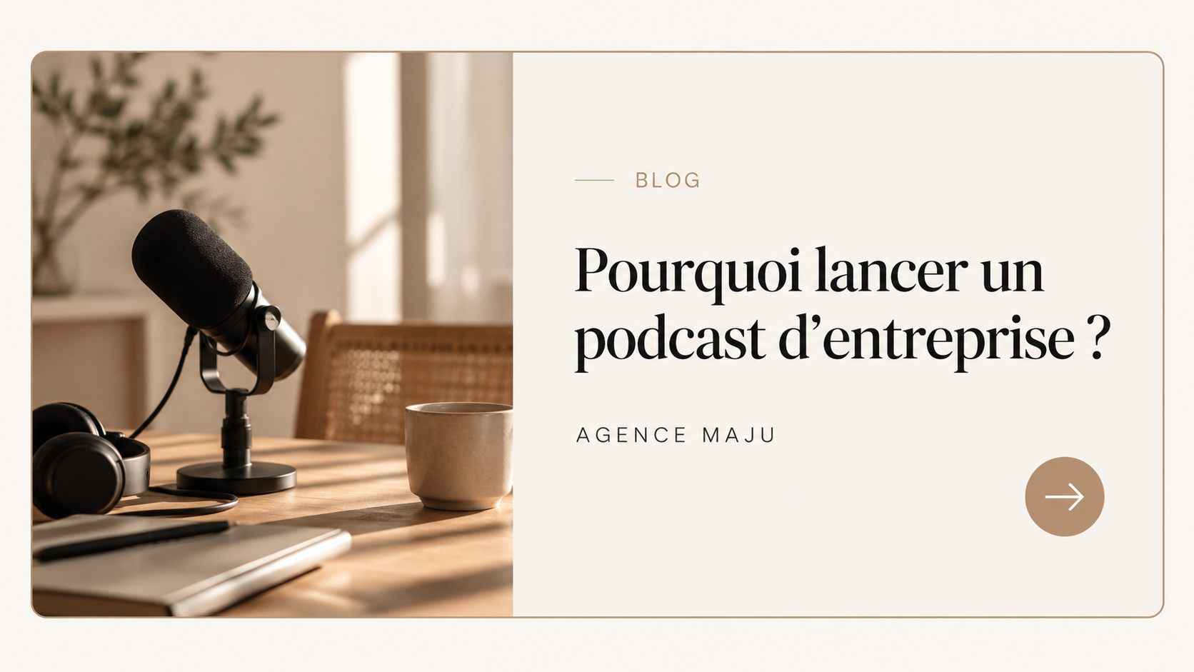 Pourquoi lancer un podcast d’entreprise (et comment s’y prendre)