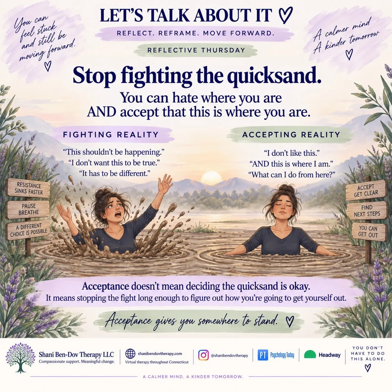I use this visualization with clients all the time.

Imagine you&rsquo;re standing in quicksand.

Your first instinct is probably to fight it. Flail. Struggle. Do everything you can to get yourself out.

But the more you fight, the faster you sink.

