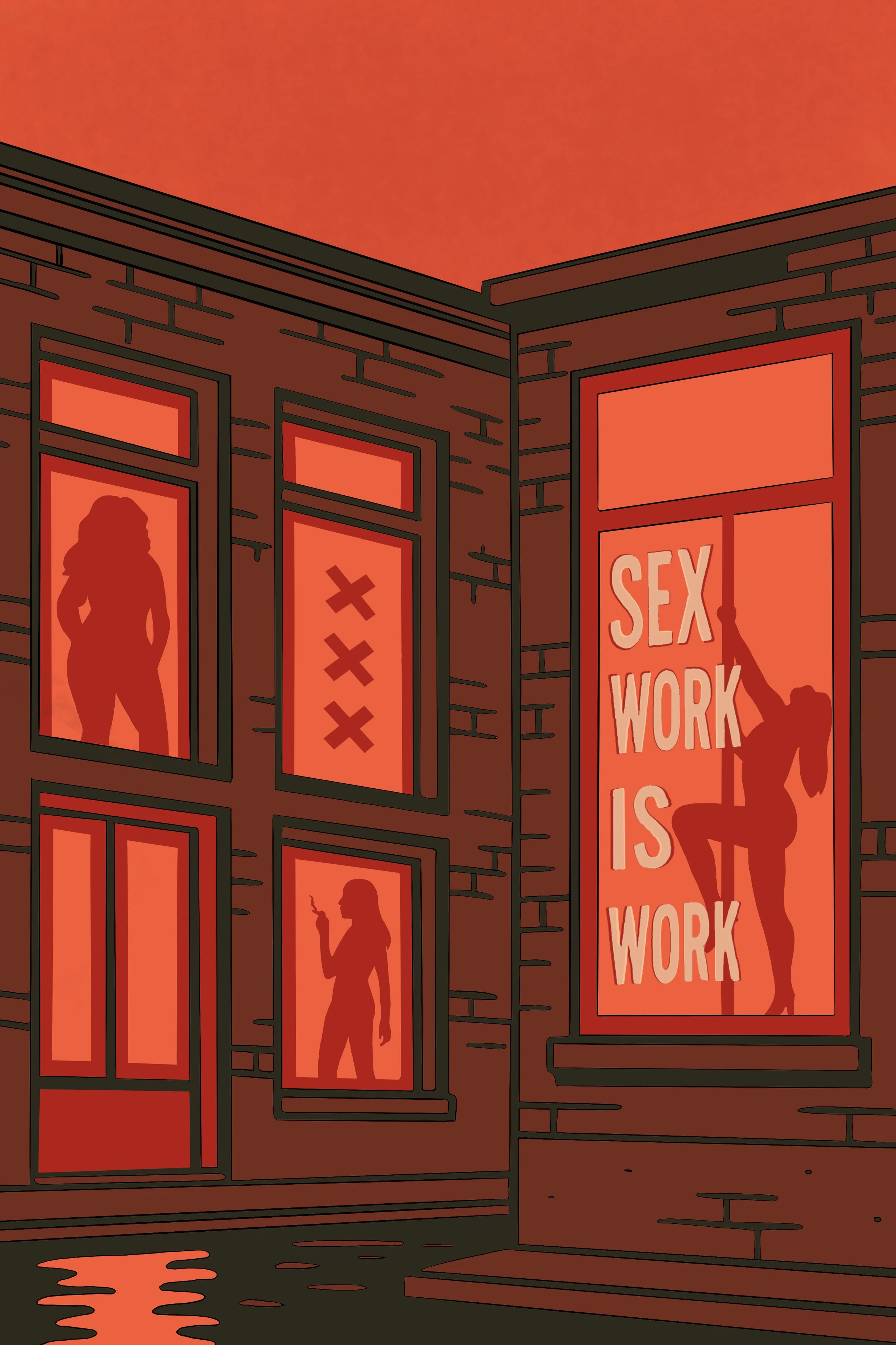 Sex Work is Work - Red Light District