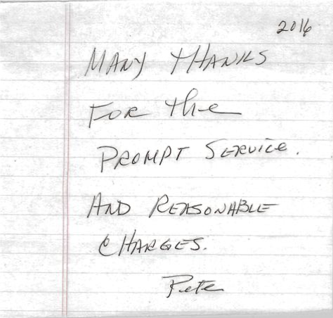 Handwritten note on lined paper thanking for prompt service and reasonable charges, signed by Pete, dated 2016.