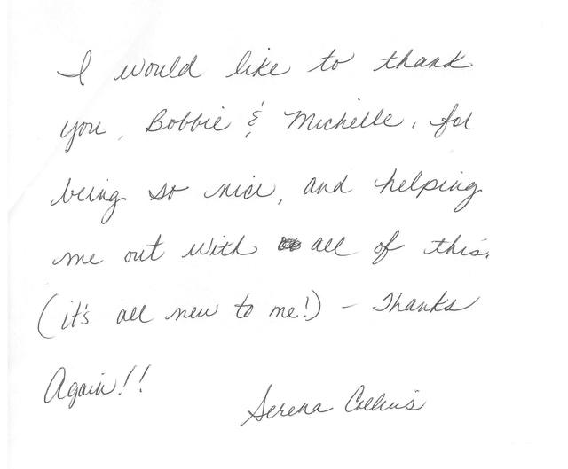 Handwritten thank you note expressing gratitude to Bobbie and Michelle for their kindness and help, signed by Serena Celvis.