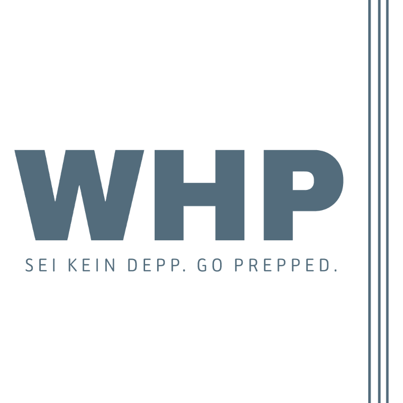 WHP Courses - Sei Kein Depp. Go Prepped.