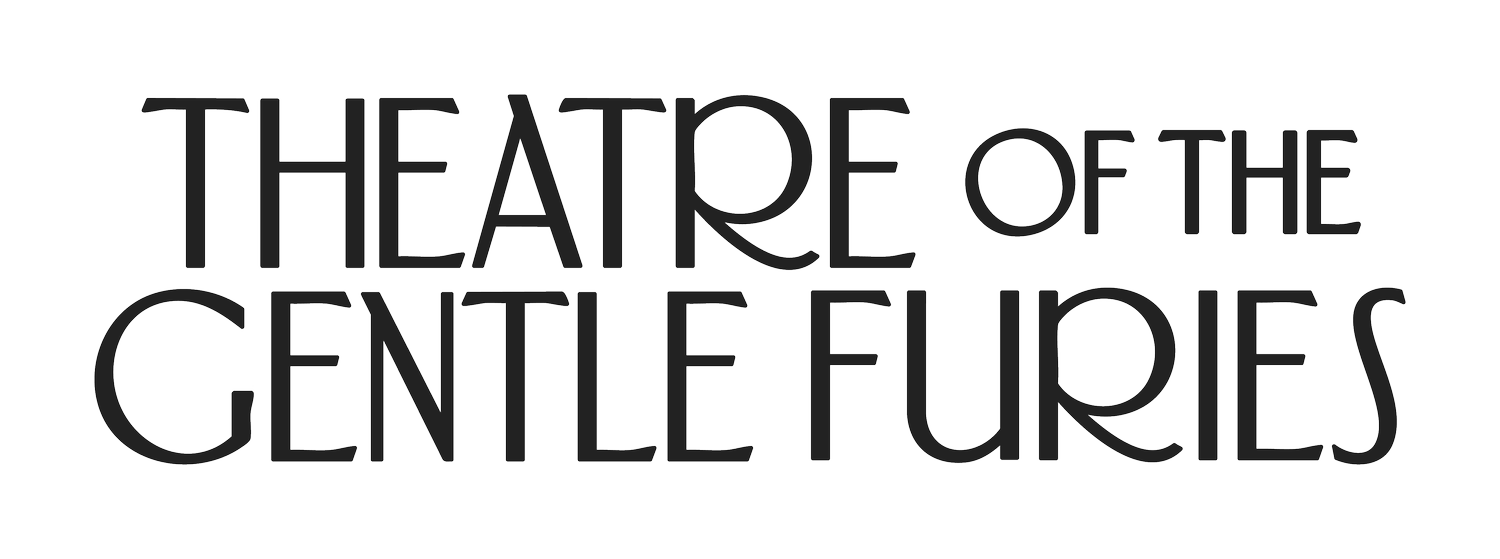 Theatre of the Gentle Furies