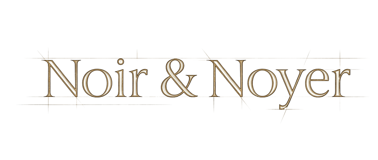 Noir and Noyer