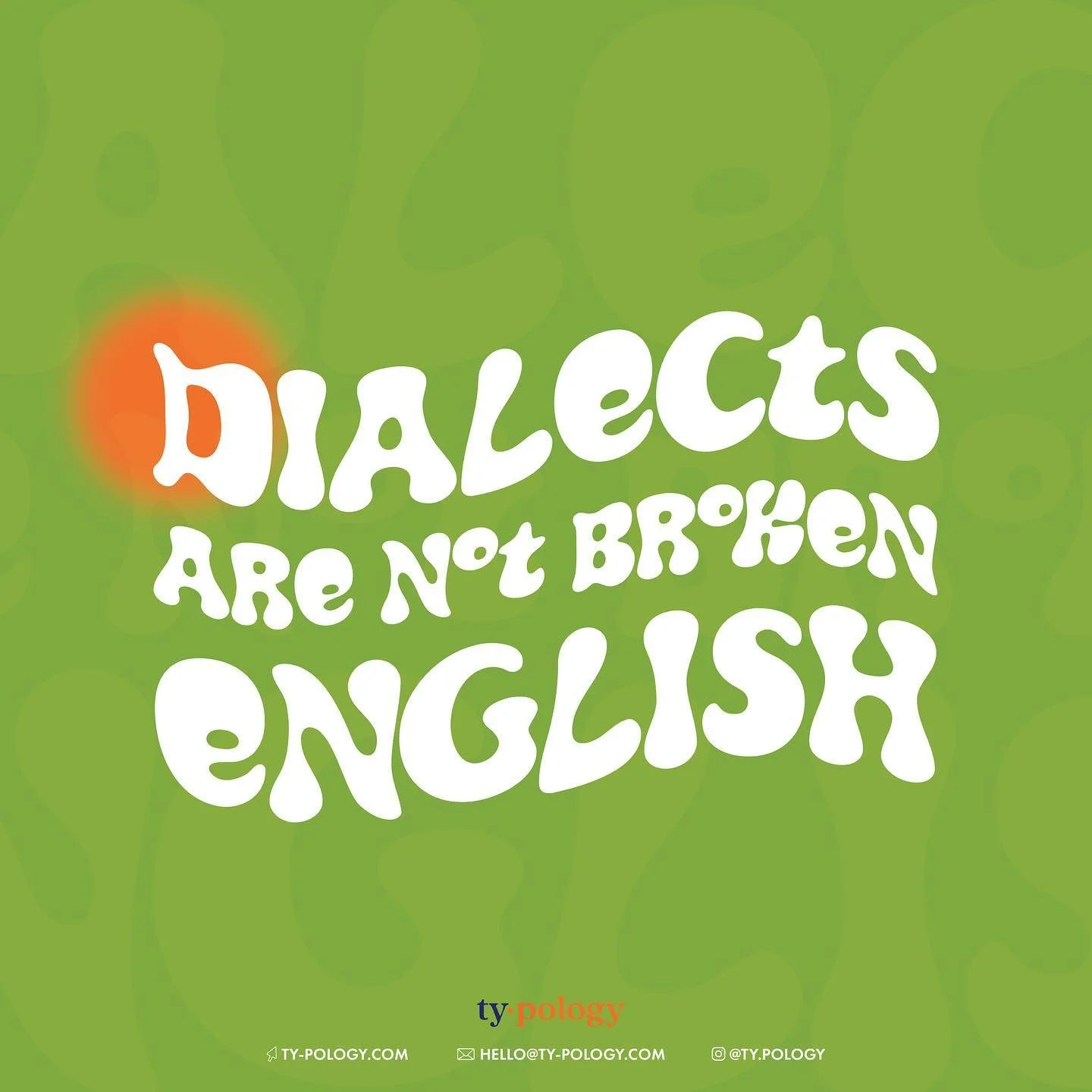 midweek reminder that standard ain&rsquo;t always correct, and language is universal 🤍🌍