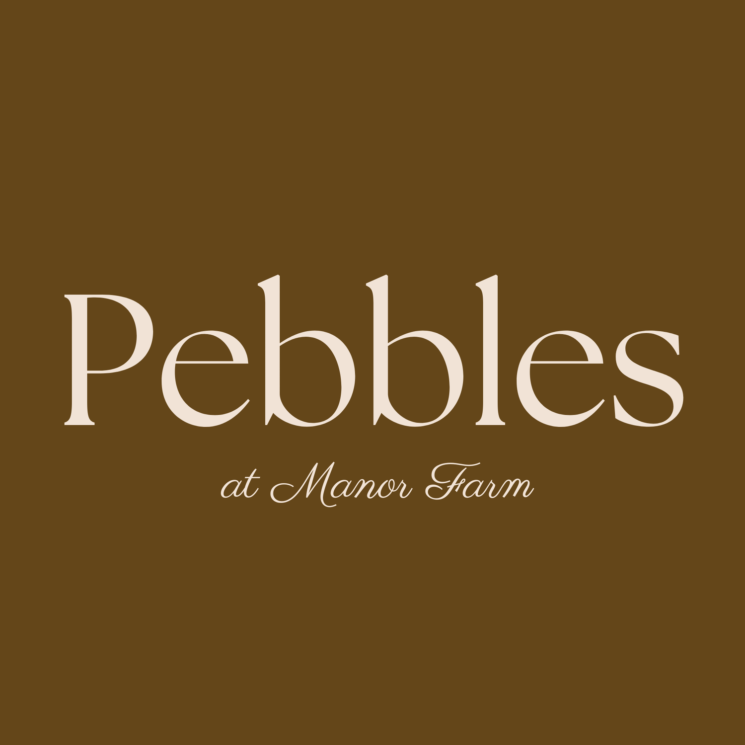 Pebbles at Manor Farm
