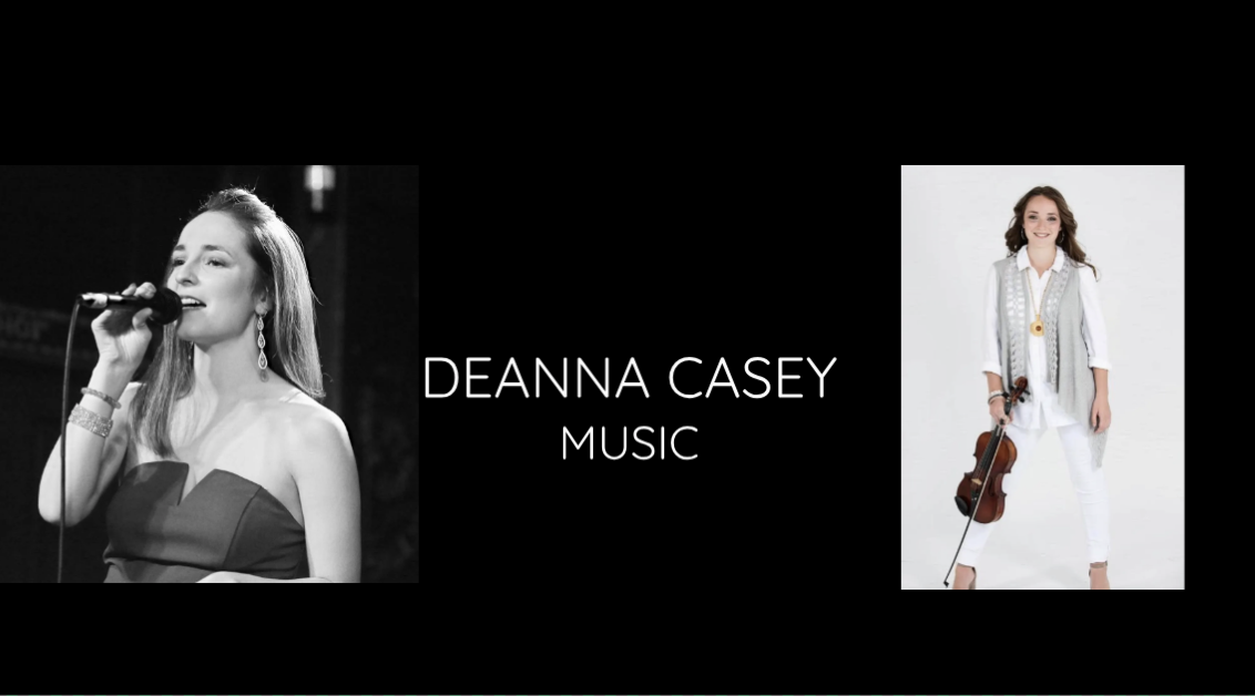 Graphic design showcasing a woman singing into a microphone on the left and a woman holding a violin on the right, with the text 'Deanna Casey Music' in the center
