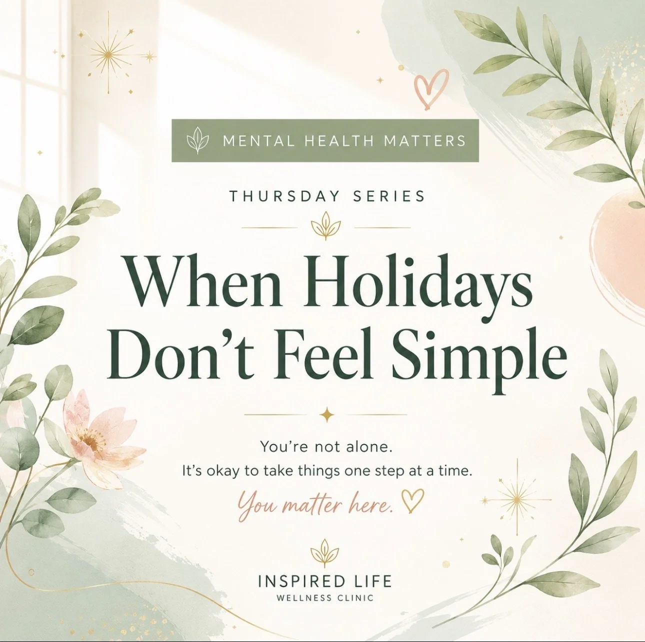 When Holidays Don’t Feel Simple