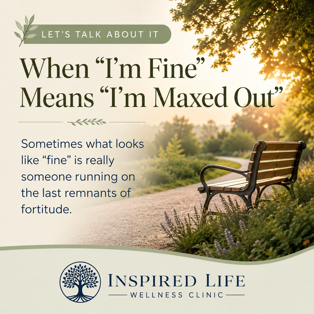 When “I’m Fine” Means “I’m Maxed Out”