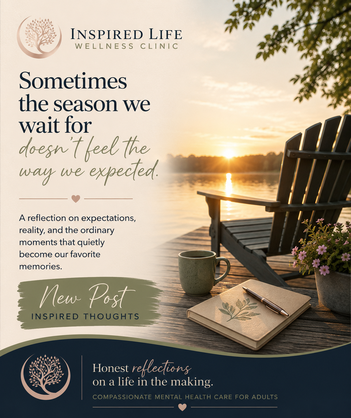 Sometimes the Season We Wait For Doesn’t Feel the Way We Expected