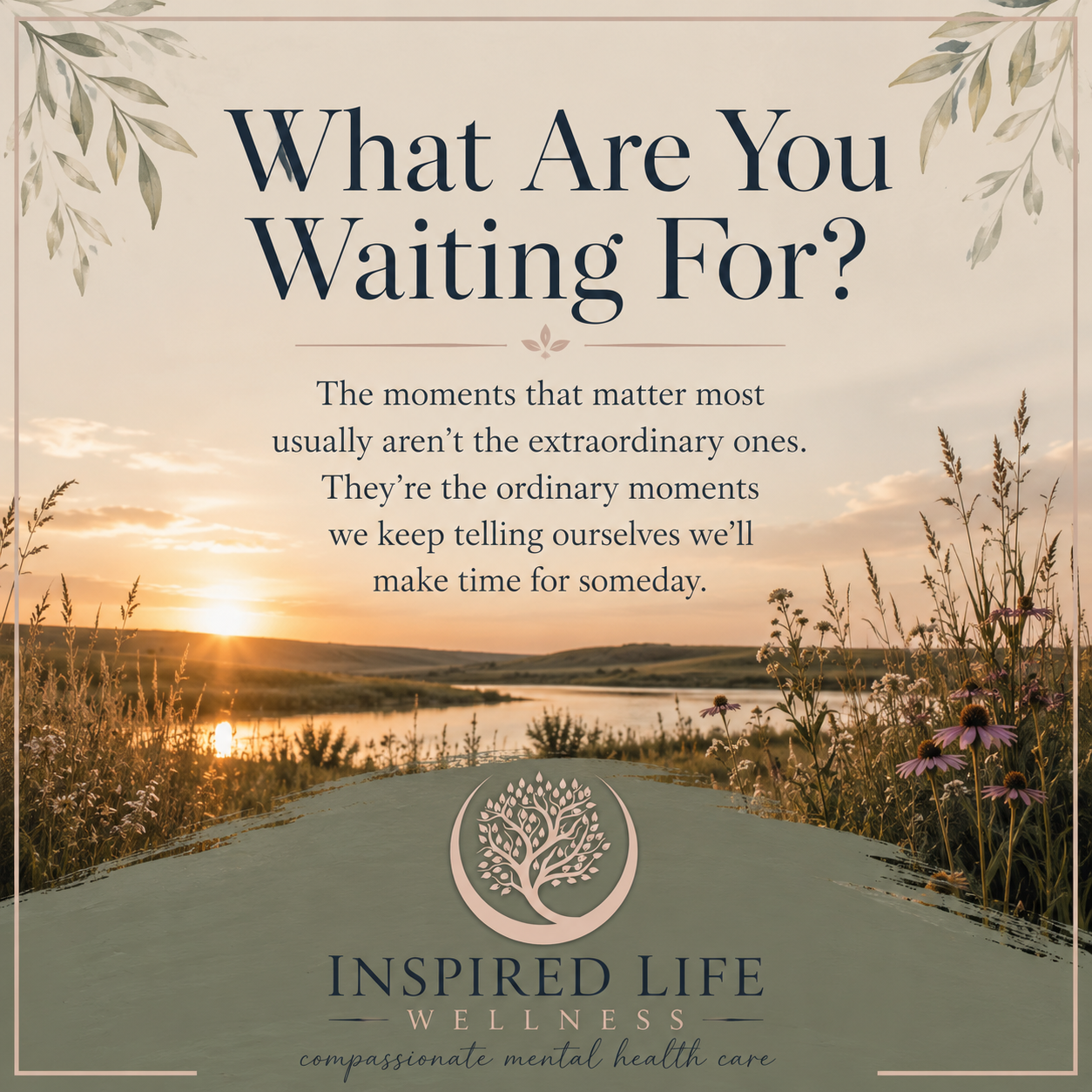What Are You Waiting For?