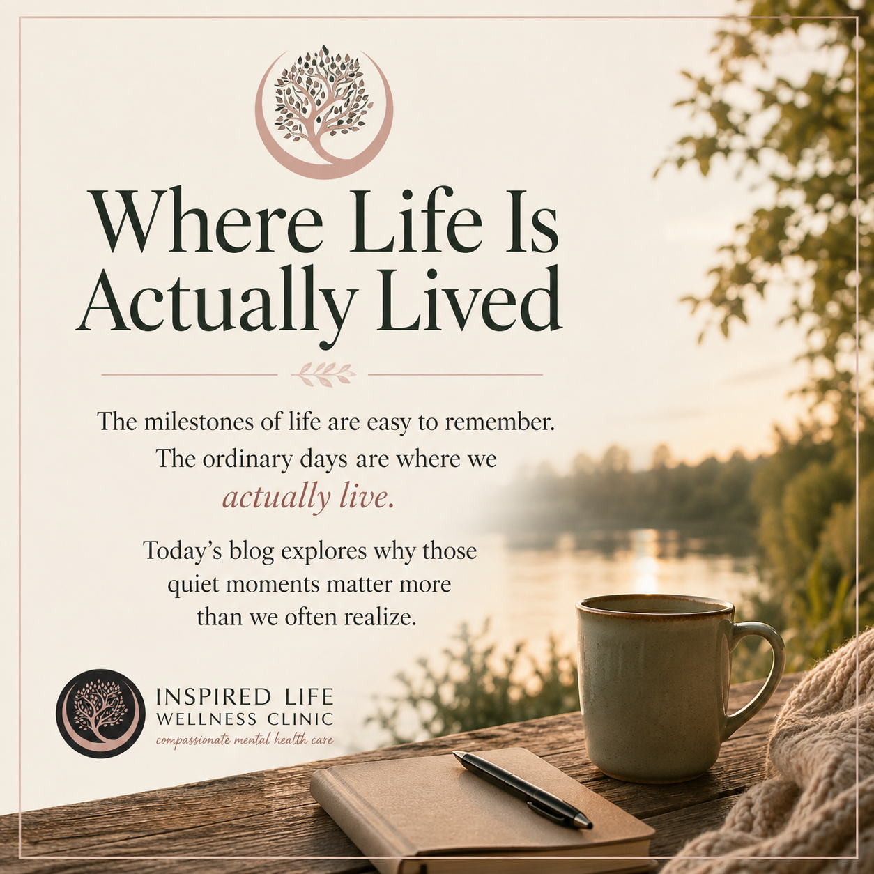 Where Life Is Actually Lived