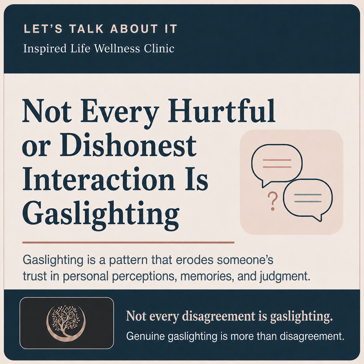 Not Every Hurtful or Dishonest Interaction Is Gaslighting