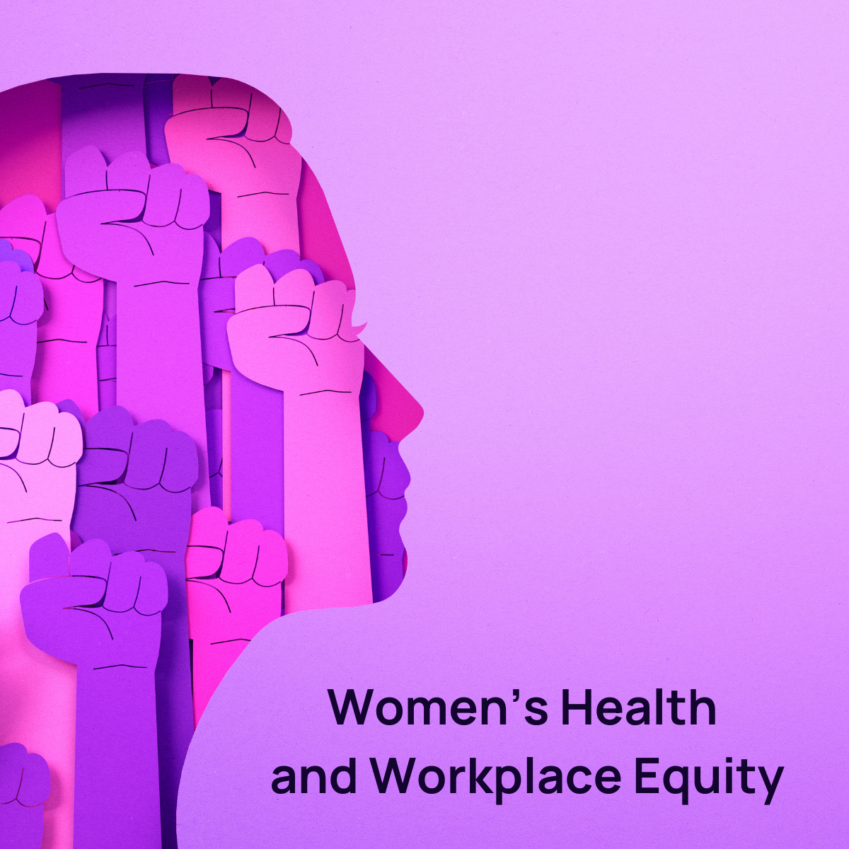 Women's Health and Workplace Equity