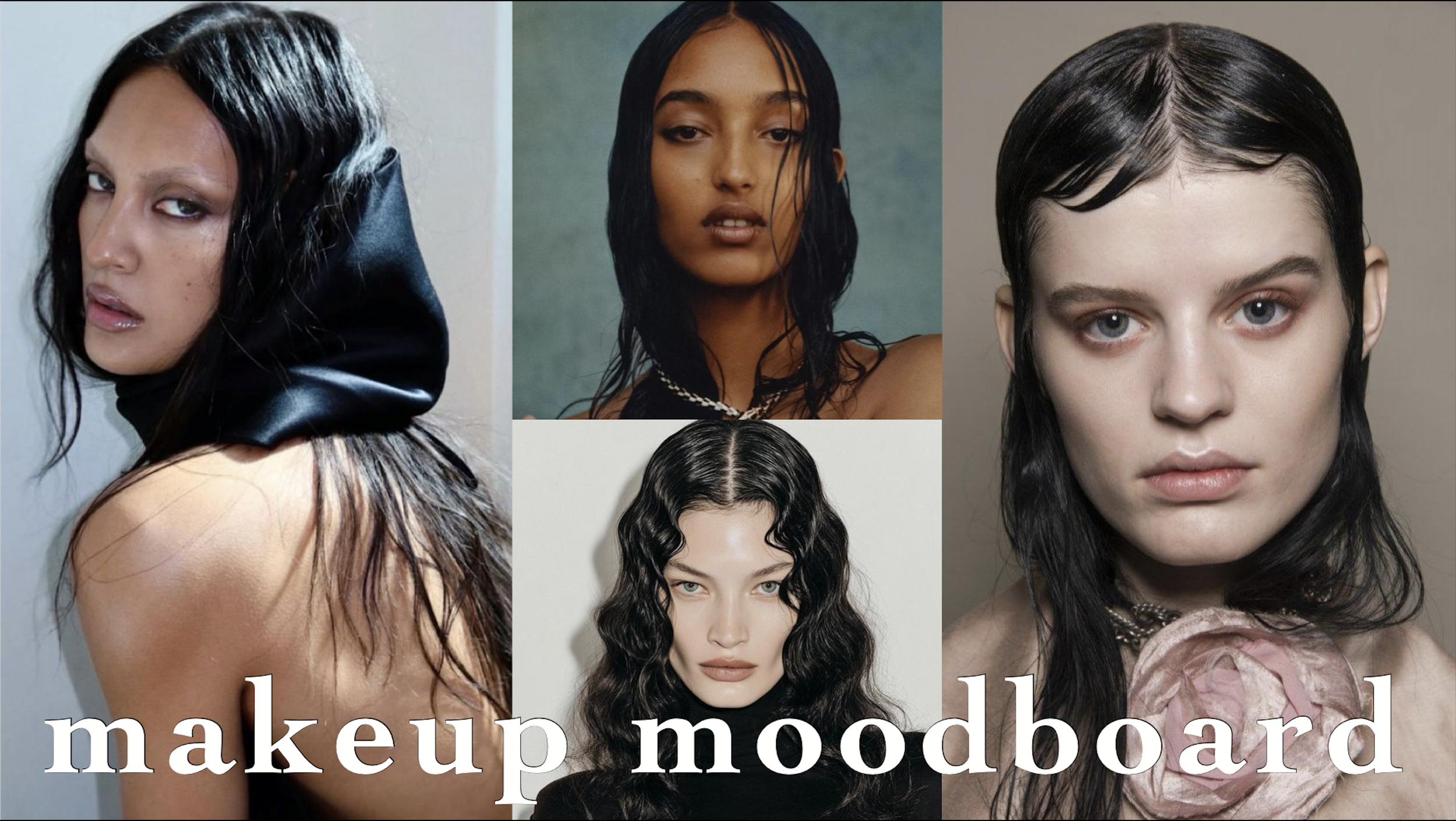 makeup moodboard