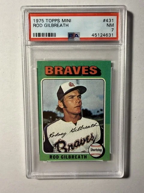 1975 Rod Gilbreath Topps Mini Card - PSA 7
