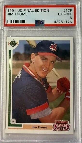 Jim Thome 1991 PSA 6 Upper Deck Rookie Card