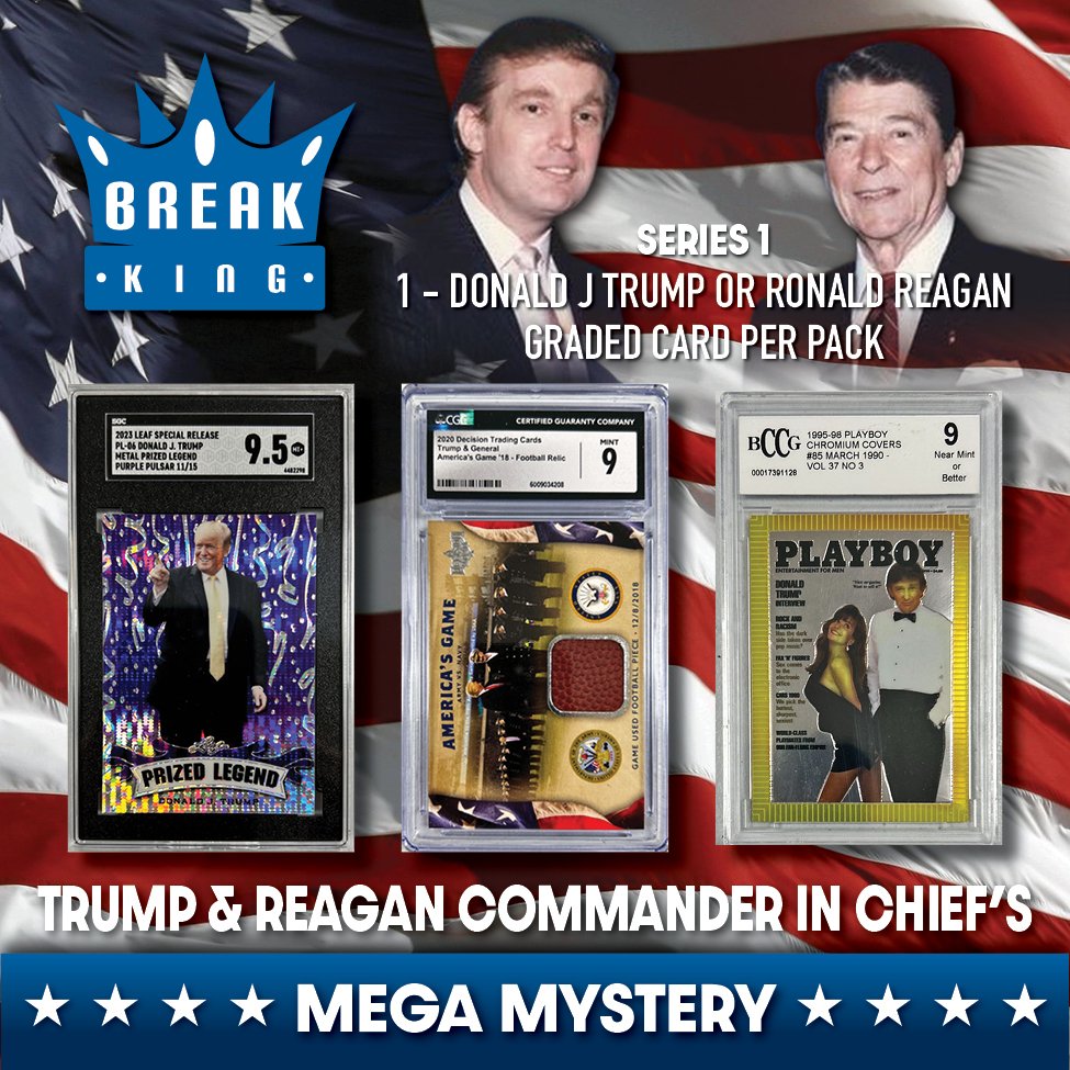 1741643778-Break-King-DONALD-J-TRUMP-RONALD-REAGAN-COMMANDER-IN-CHIEFS-Mystery-Pack-Box-Series-1-PristineAuction.com (1).jpg