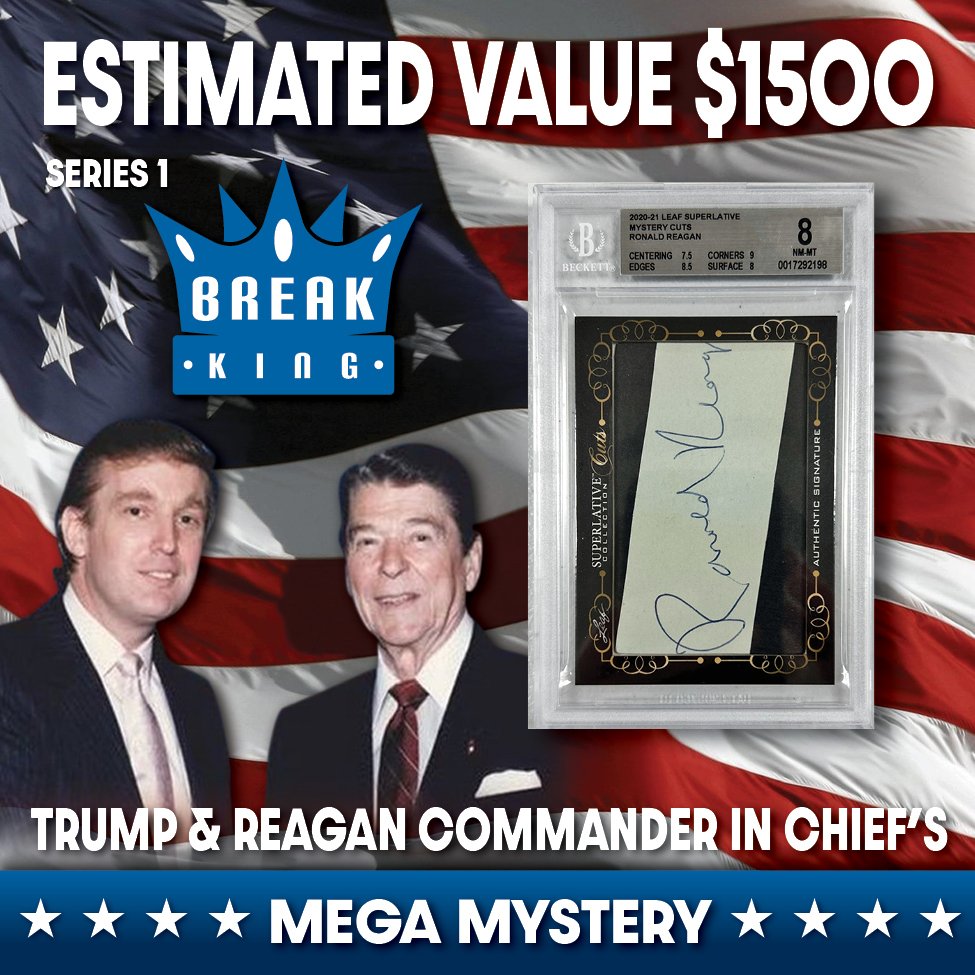 1741643776-Break-King-DONALD-J-TRUMP-RONALD-REAGAN-COMMANDER-IN-CHIEFS-Mystery-Pack-Box-Series-1-PristineAuction.com (1).jpg