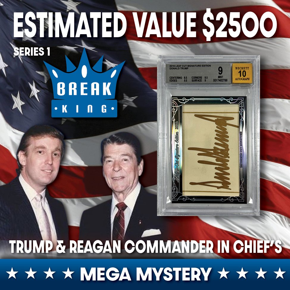 1741643775-Break-King-DONALD-J-TRUMP-RONALD-REAGAN-COMMANDER-IN-CHIEFS-Mystery-Pack-Box-Series-1-PristineAuction.com (1).jpg