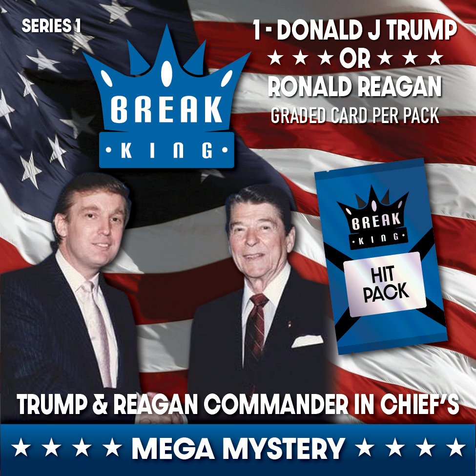 1741643782-Break-King-DONALD-J-TRUMP-RONALD-REAGAN-COMMANDER-IN-CHIEFS-Mystery-Pack-Box-Series-1-PristineAuction.com (1).jpg