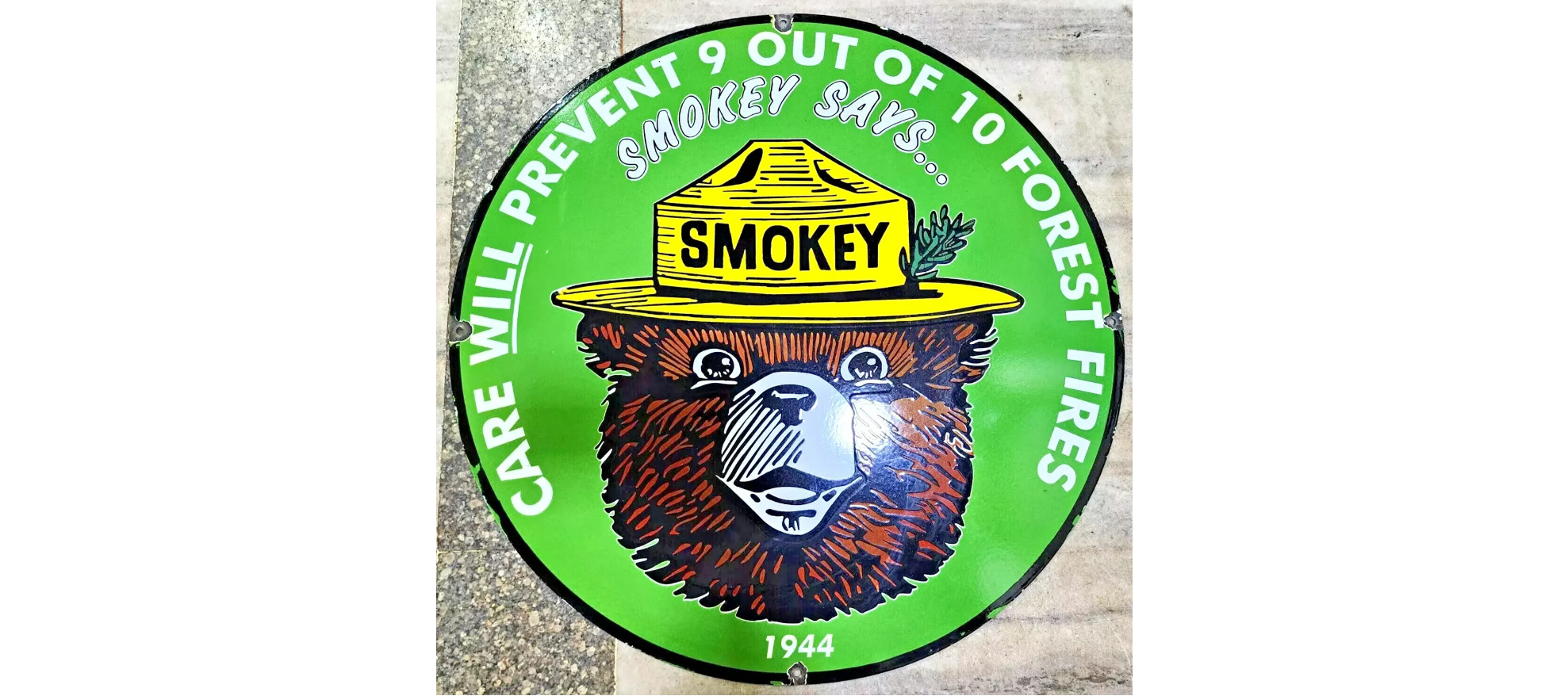 1944 Smokey The Bear Vintage Fire Prevention Porcelain Sign