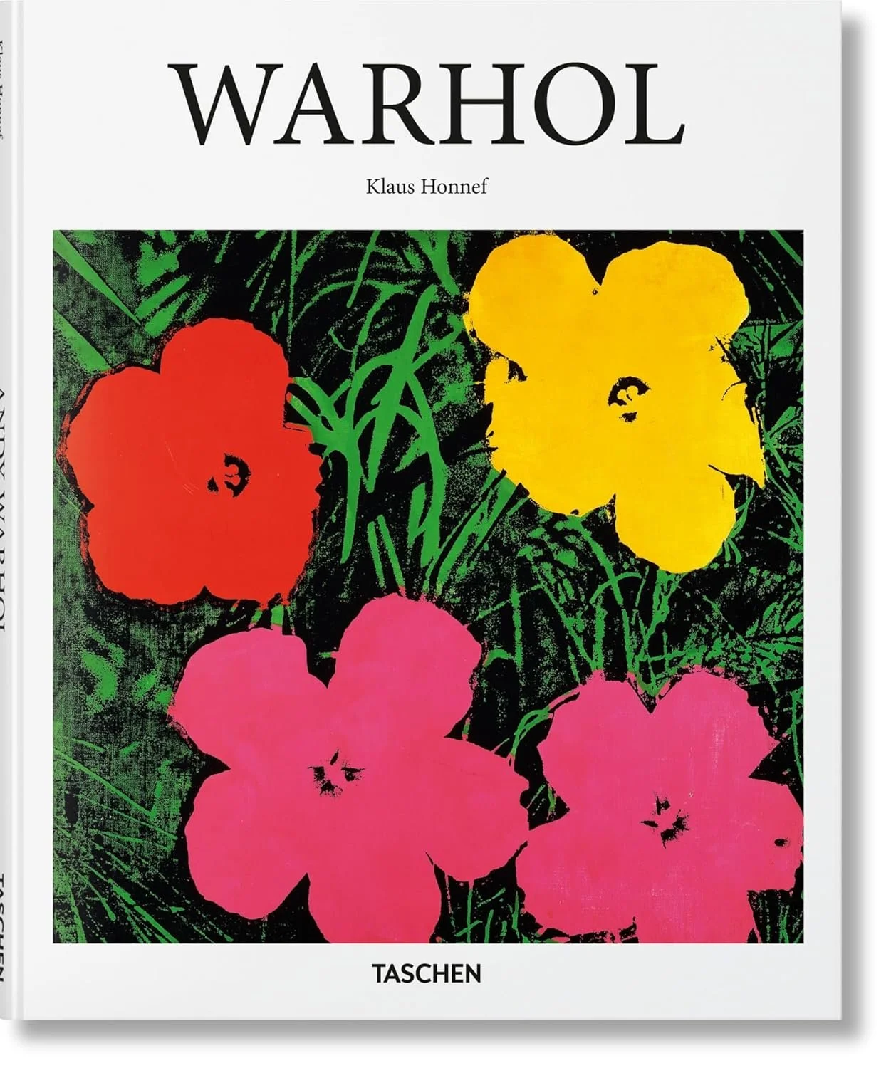 Book cover of Warhol by Klaus Honnef featuring colorful pop art flowers with black backgrounds, published by Taschen.
