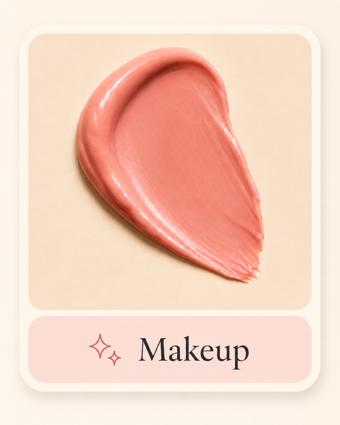 A swirl of pink lipstick on a light neutral background with a label that says 'Makeup'.