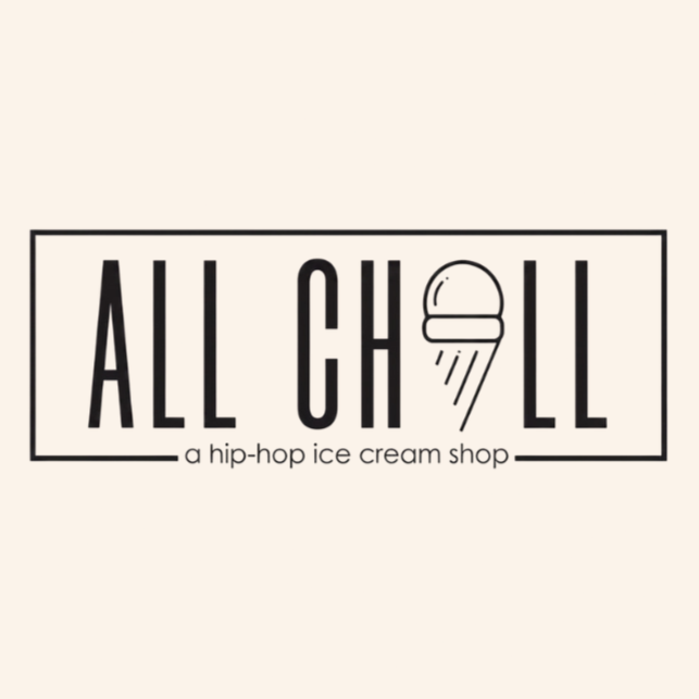 ALL CHILL HIP HOP ICE CREAM SHOP
