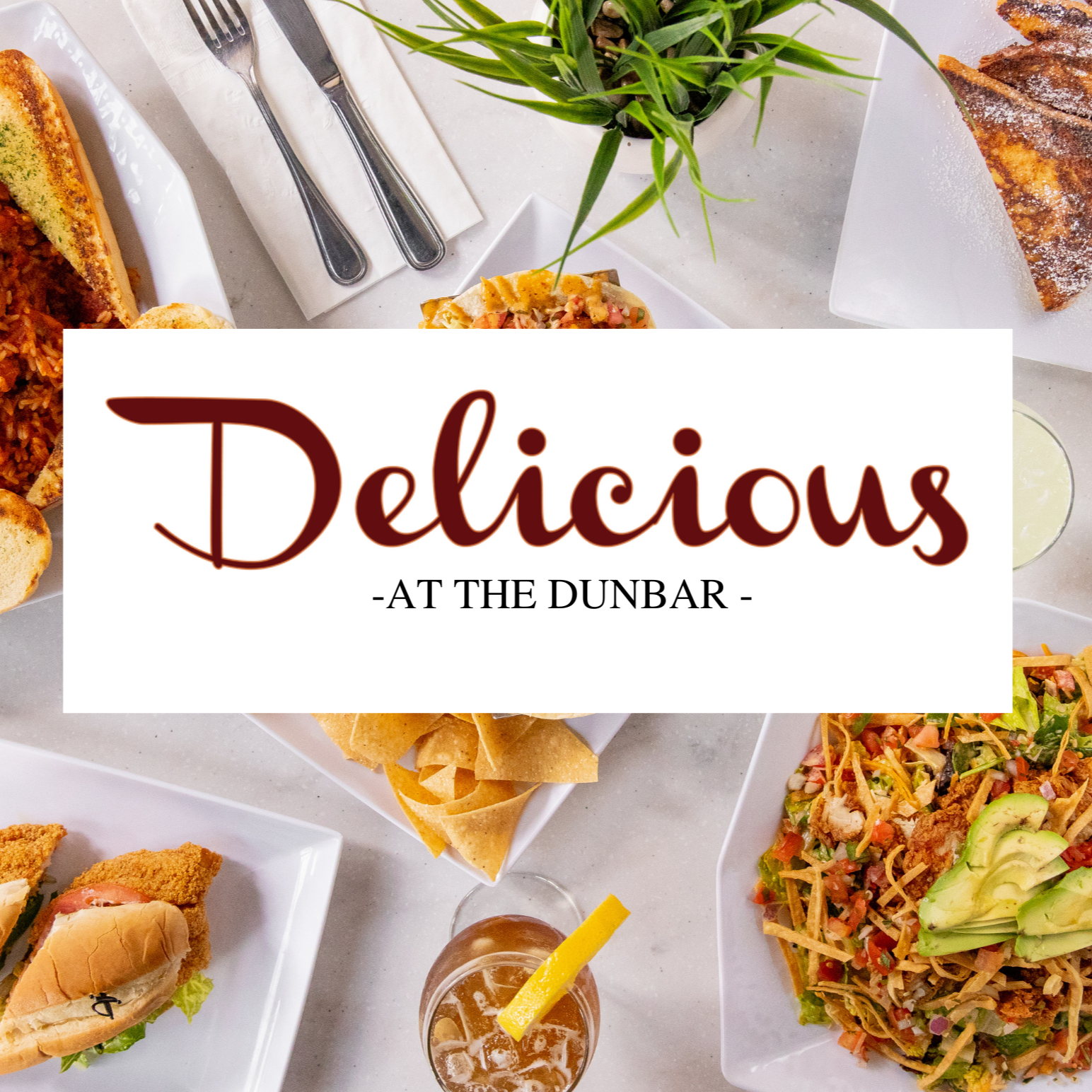 Delicious at the Dunbar