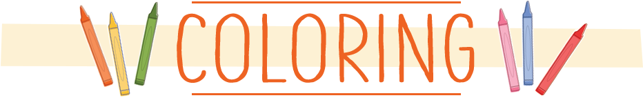 "COLORING" page header with colourful crayons on either side