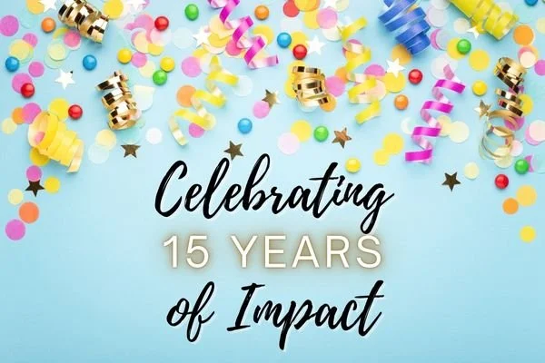 Celebrating 15 Years of Impact